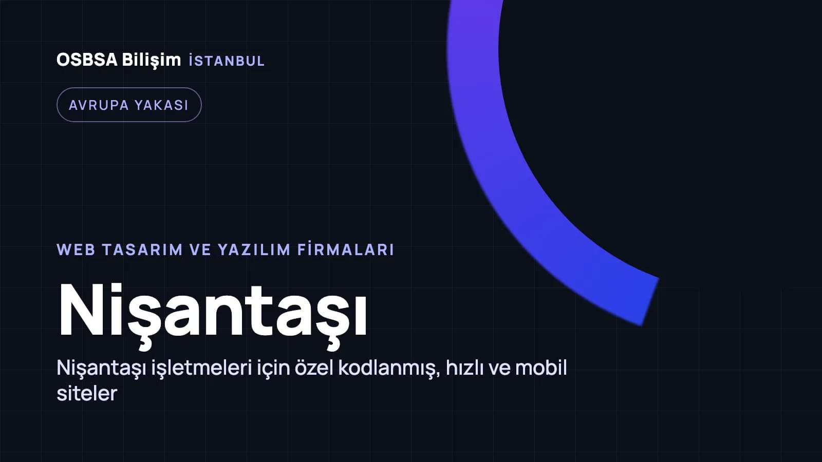 Nişantaşı web tasarım firmaları, Nişantaşı web yazılım ajansı