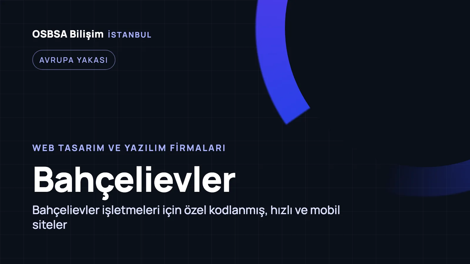 Bahçelievler Web Tasarım - OSBSA Bilişim