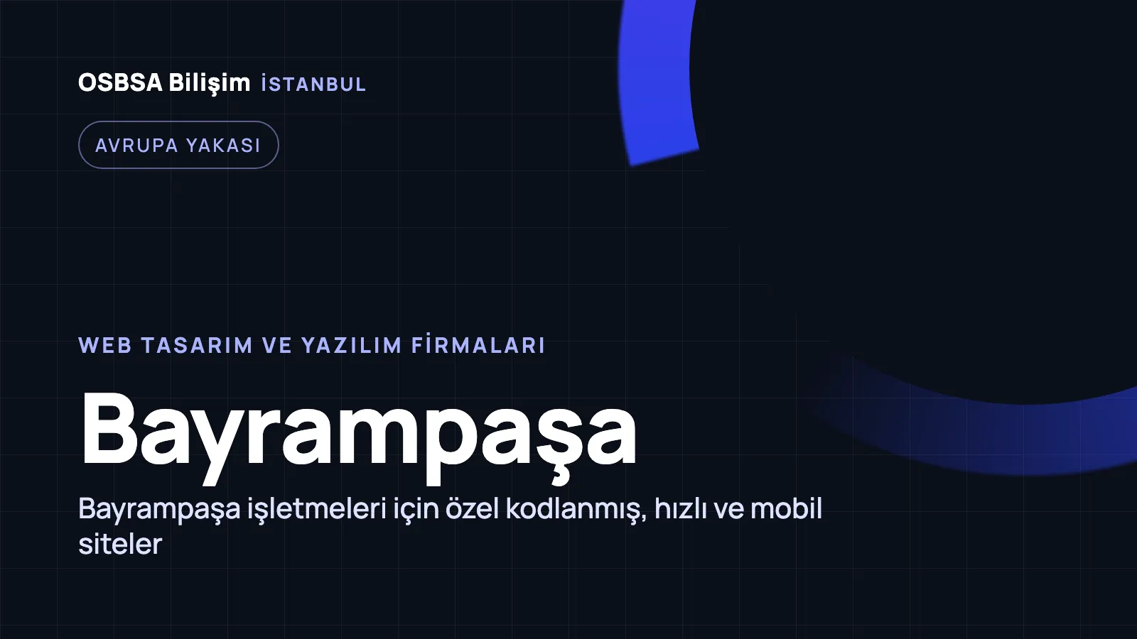 Bayrampaşa Web Tasarım - OSBSA Bilişim