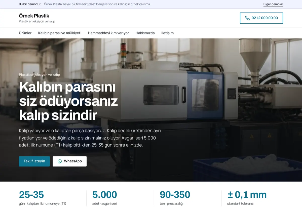 Enjeksiyon makinesi fotoğrafı üzerinde “Kalıbın parasını siz ödüyorsanız kalıp sizindir” başlığı; altta 25-35 gün, 5.000 adet, 90-350 ton ve ± 0,1 mm.
